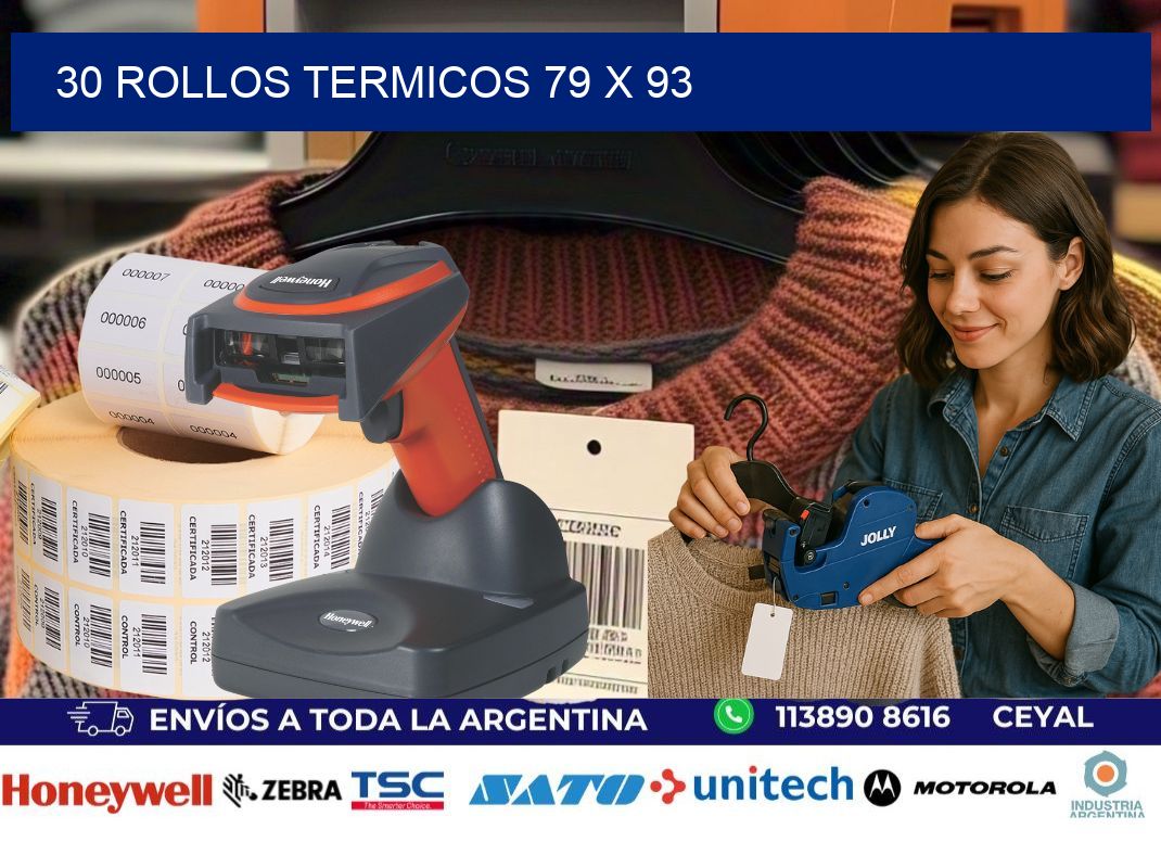 30 ROLLOS TERMICOS 79 x 93