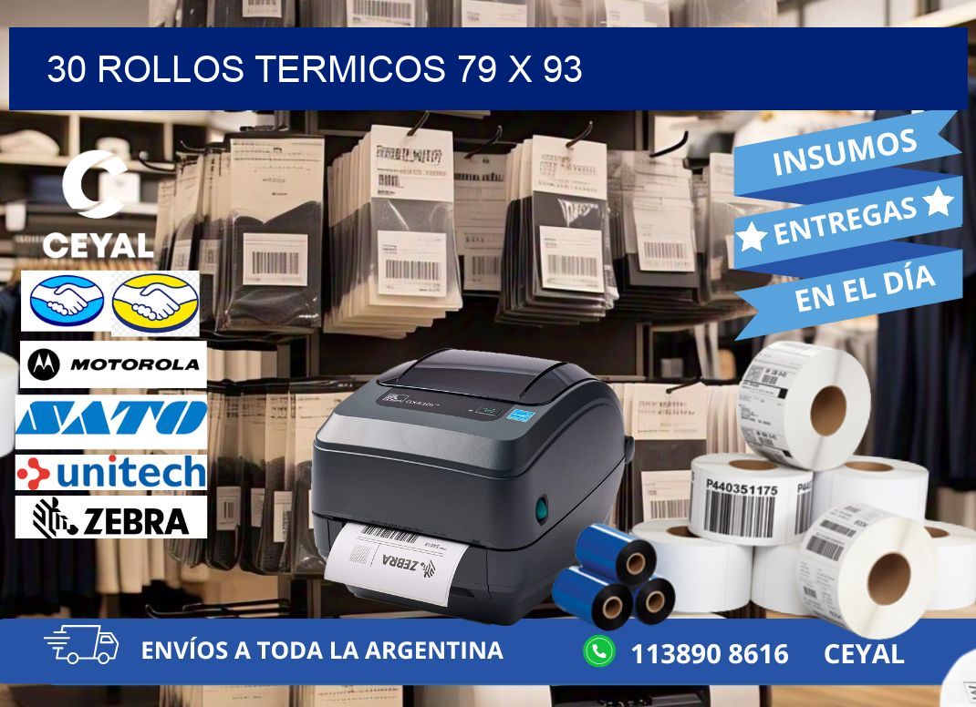 30 ROLLOS TERMICOS 79 x 93