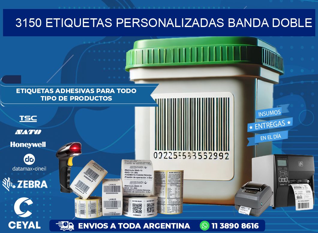 3150 Etiquetas personalizadas banda doble
