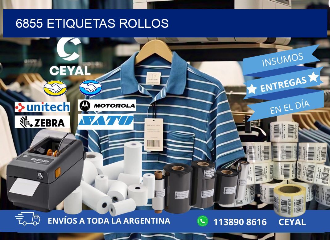6855 etiquetas rollos