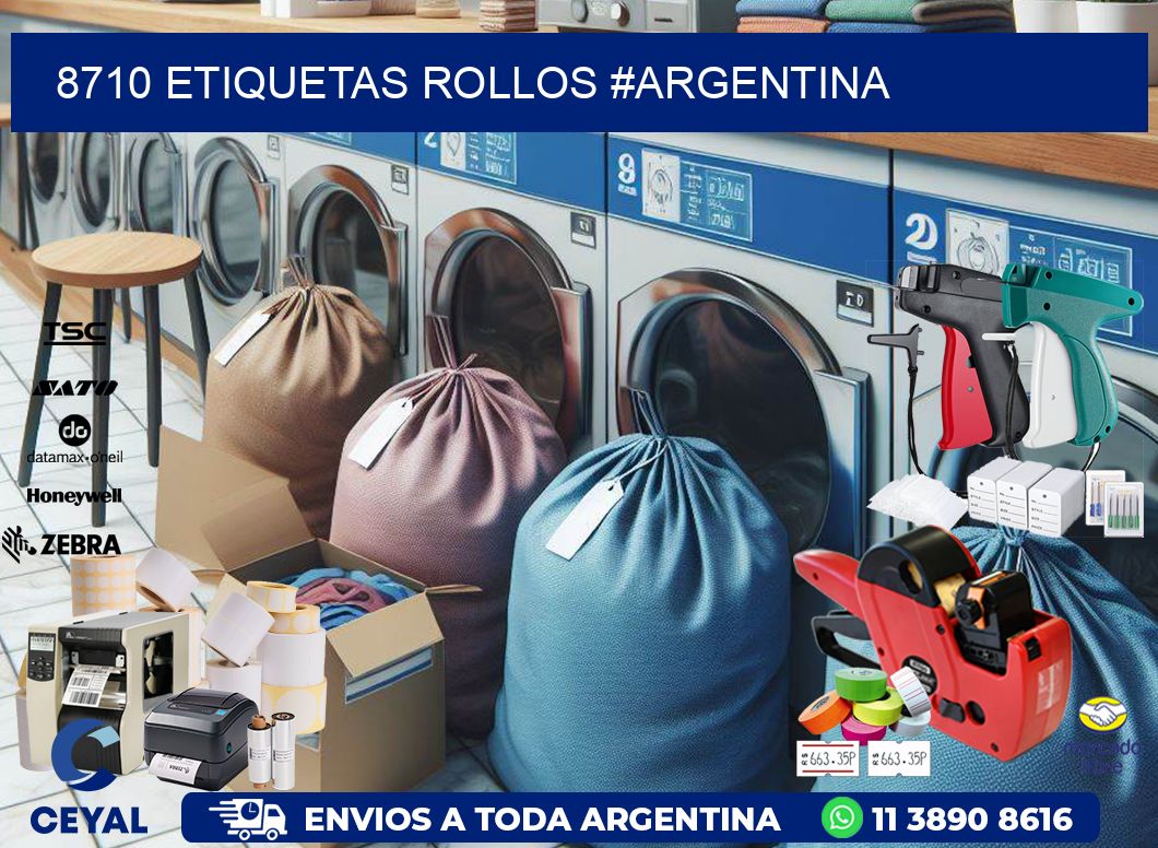 8710 etiquetas rollos #ARGENTINA