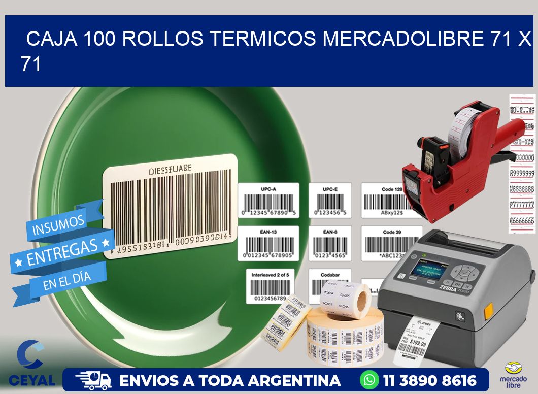 CAJA 100 ROLLOS TERMICOS MERCADOLIBRE 71 x 71