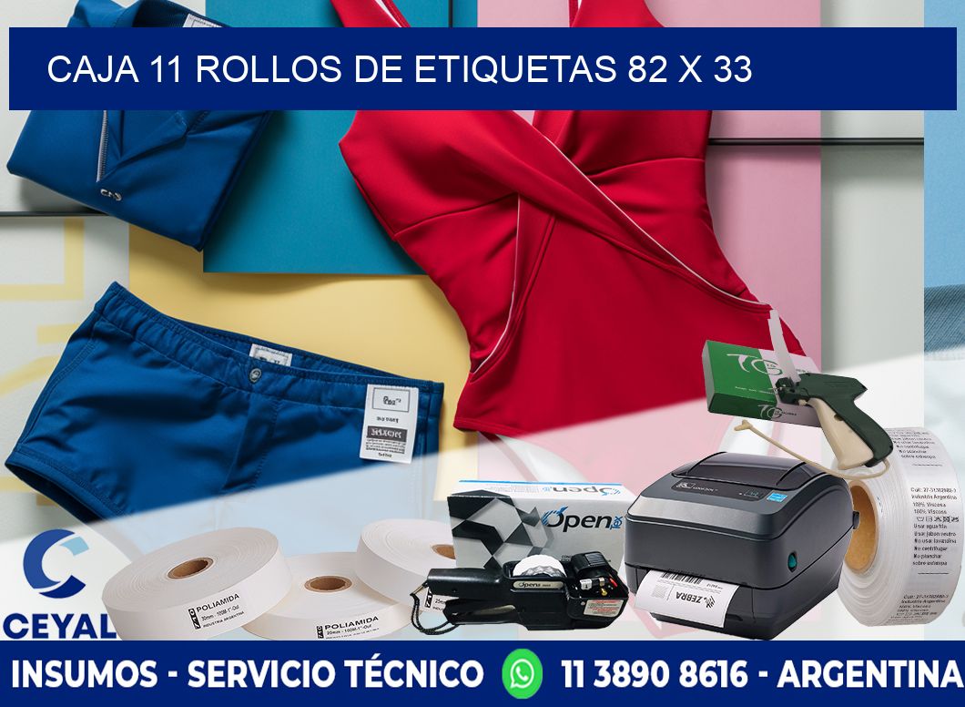 CAJA 11 ROLLOS DE ETIQUETAS 82 x 33