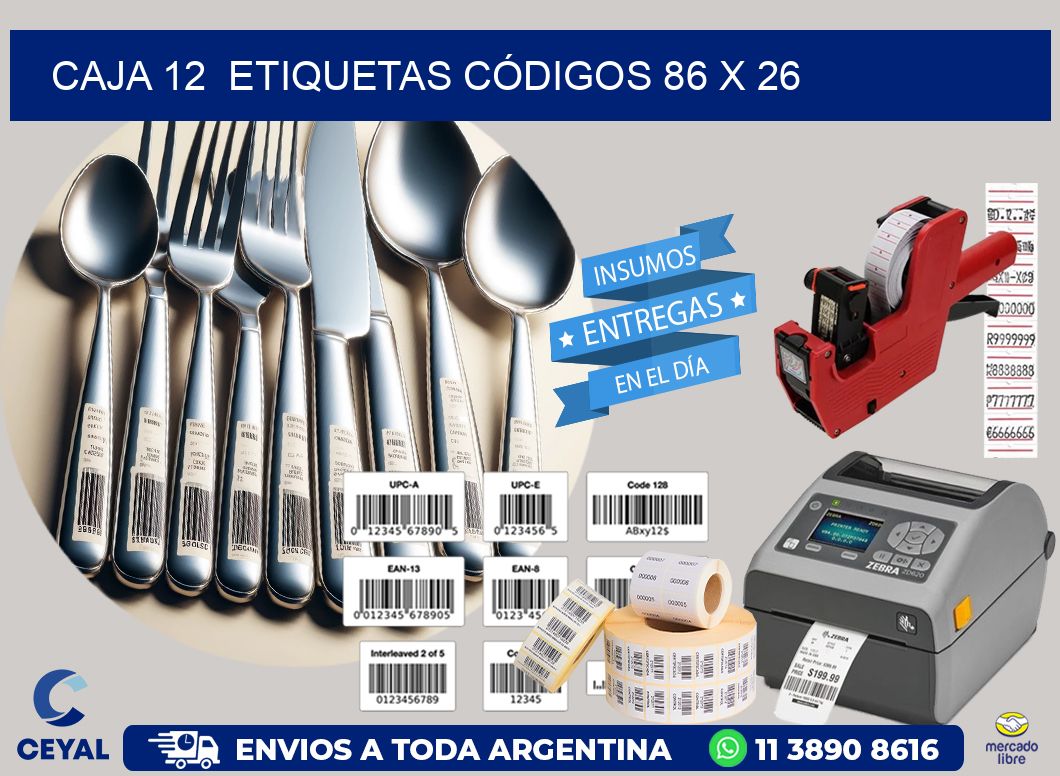 CAJA 12  ETIQUETAS CÓDIGOS 86 x 26