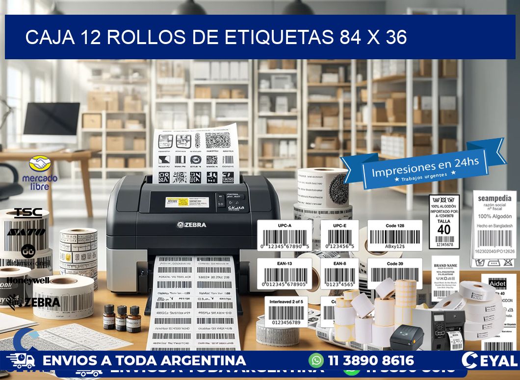 CAJA 12 ROLLOS DE ETIQUETAS 84 x 36