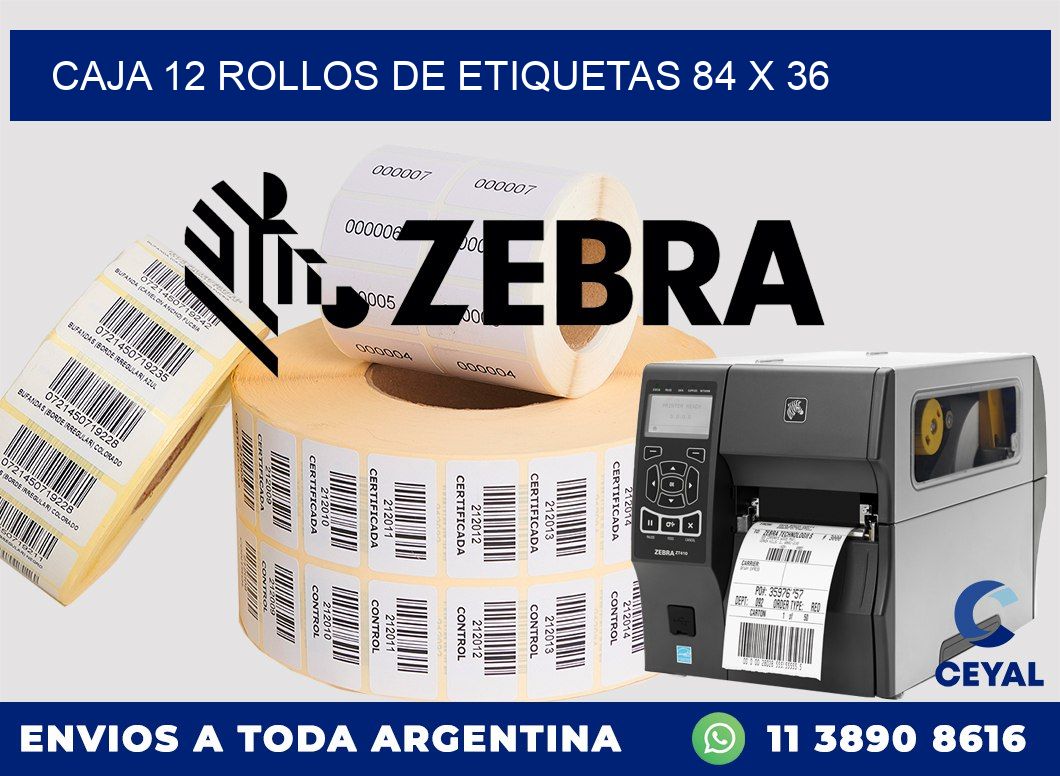 CAJA 12 ROLLOS DE ETIQUETAS 84 x 36