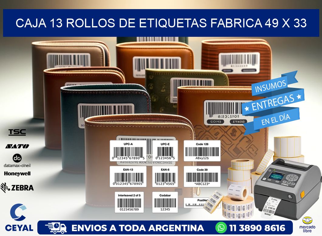CAJA 13 ROLLOS DE ETIQUETAS FABRICA 49 x 33