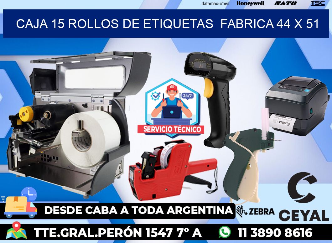 CAJA 15 ROLLOS DE ETIQUETAS  FABRICA 44 x 51