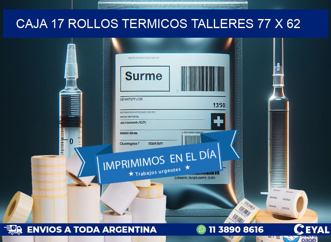 CAJA 17 ROLLOS TERMICOS TALLERES 77 x 62