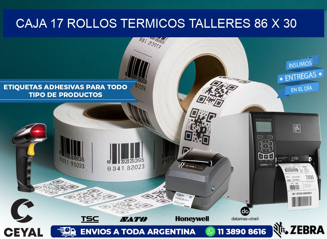 CAJA 17 ROLLOS TERMICOS TALLERES 86 x 30
