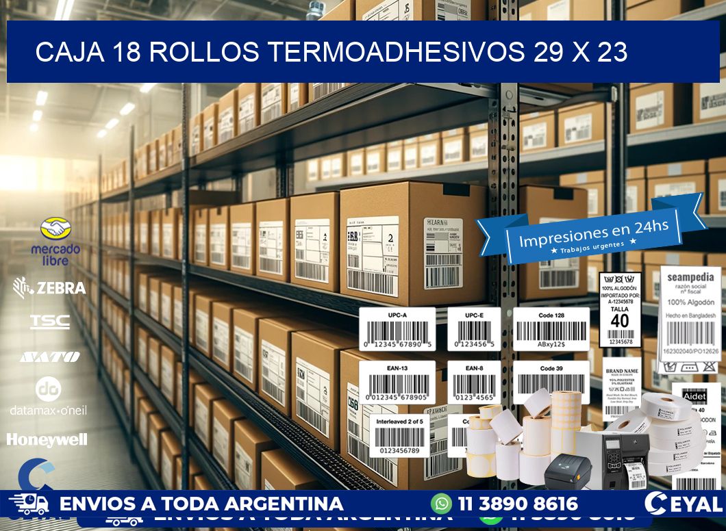 CAJA 18 ROLLOS TERMOADHESIVOS 29 x 23