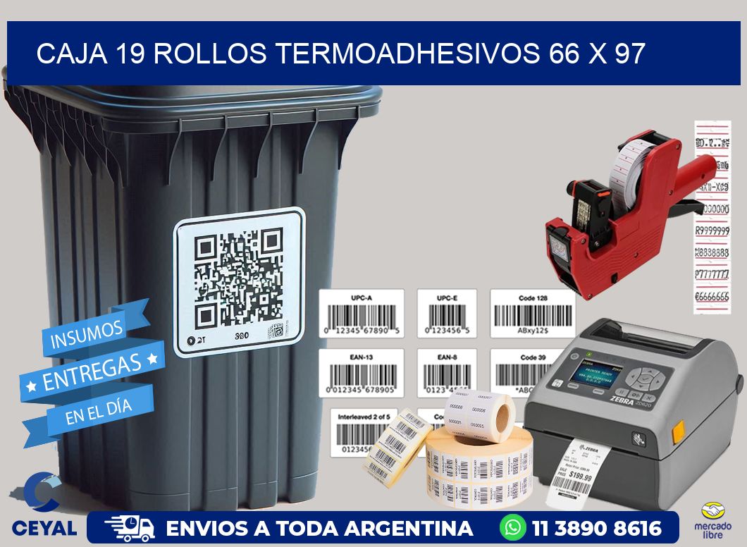 CAJA 19 ROLLOS TERMOADHESIVOS 66 x 97