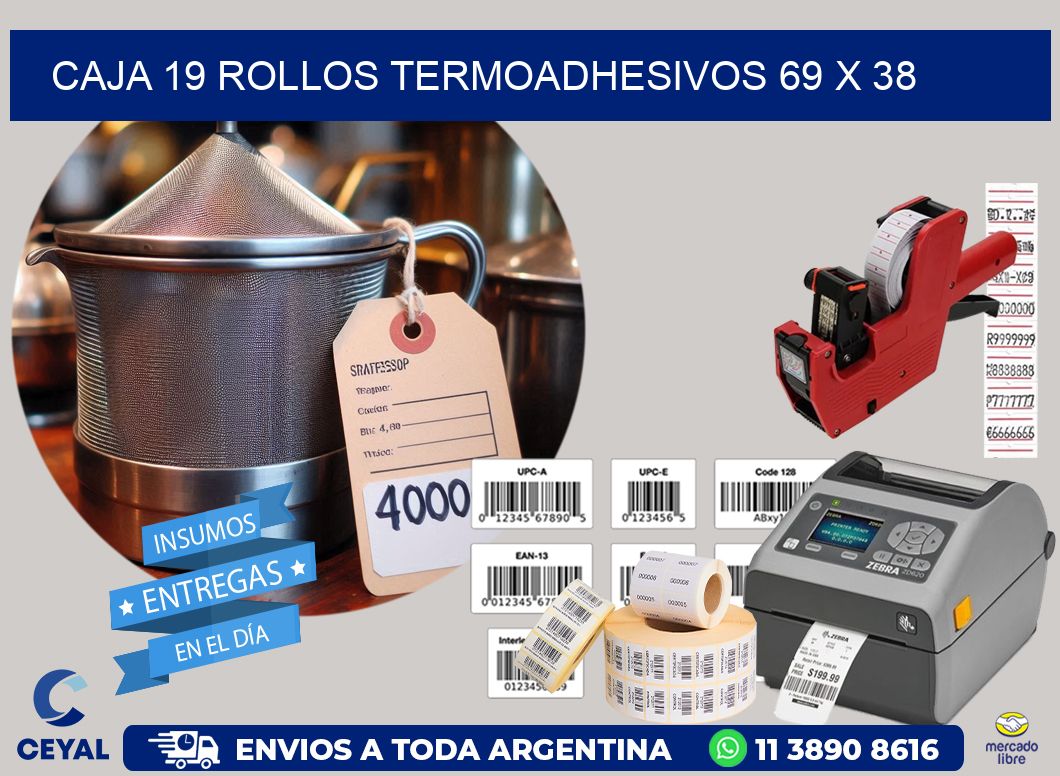 CAJA 19 ROLLOS TERMOADHESIVOS 69 x 38