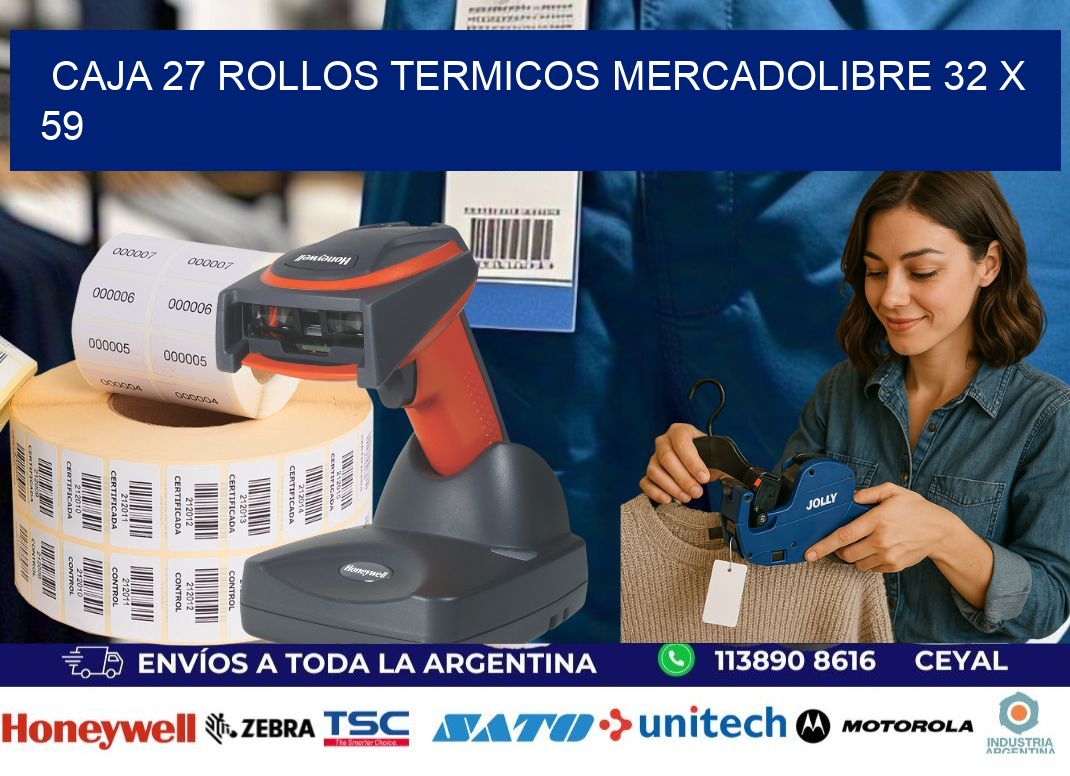 CAJA 27 ROLLOS TERMICOS MERCADOLIBRE 32 x 59