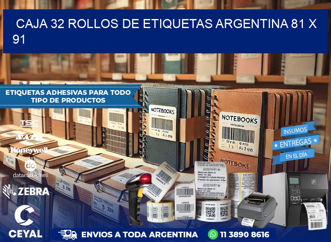 CAJA 32 ROLLOS DE ETIQUETAS ARGENTINA 81 x 91