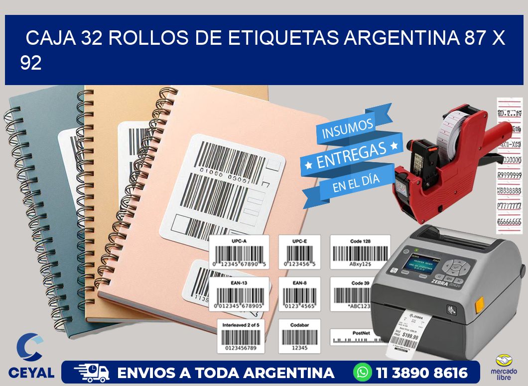 CAJA 32 ROLLOS DE ETIQUETAS ARGENTINA 87 x 92