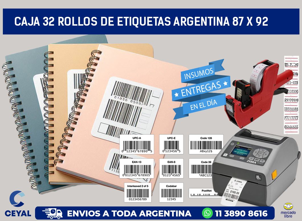 CAJA 32 ROLLOS DE ETIQUETAS ARGENTINA 87 x 92