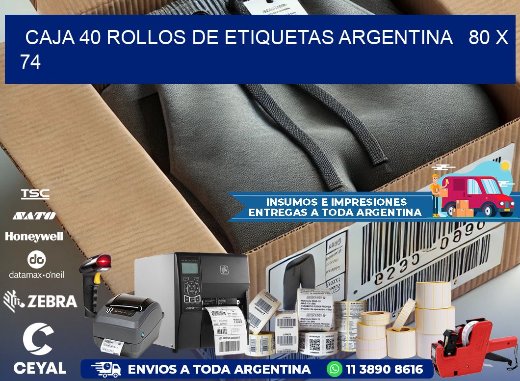 CAJA 40 ROLLOS DE ETIQUETAS ARGENTINA   80 x 74