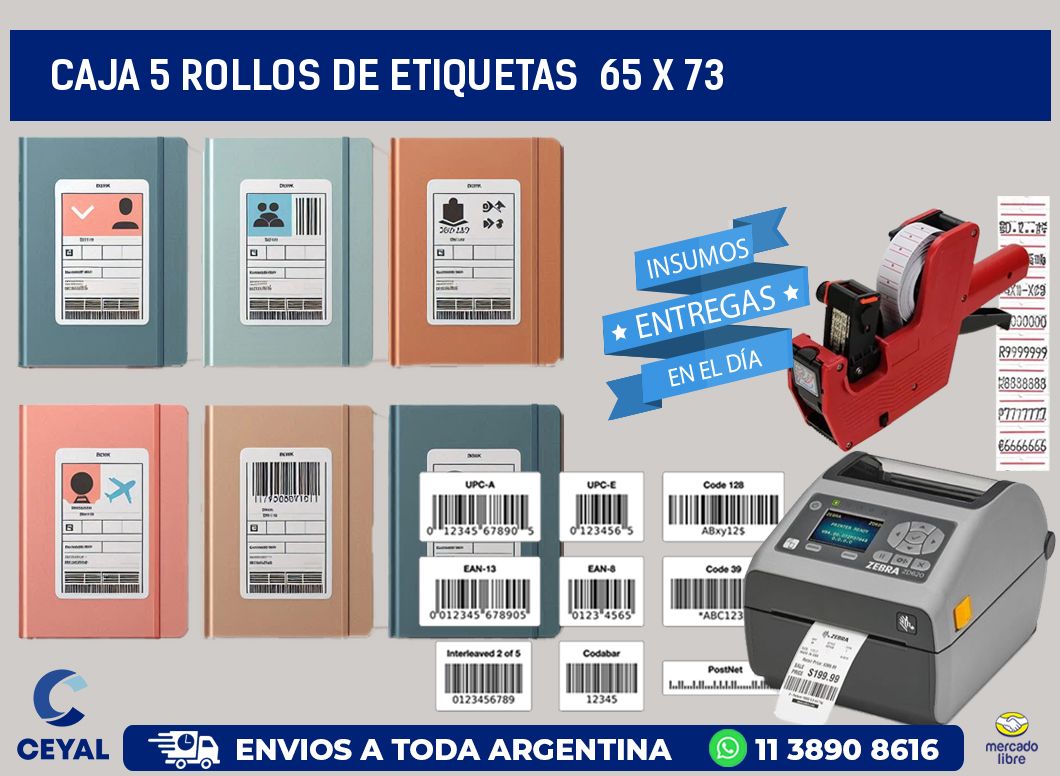 CAJA 5 ROLLOS DE ETIQUETAS  65 x 73