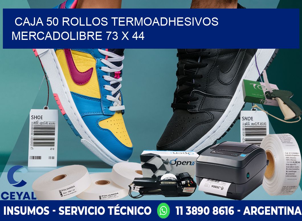 CAJA 50 ROLLOS TERMOADHESIVOS MERCADOLIBRE 73 x 44