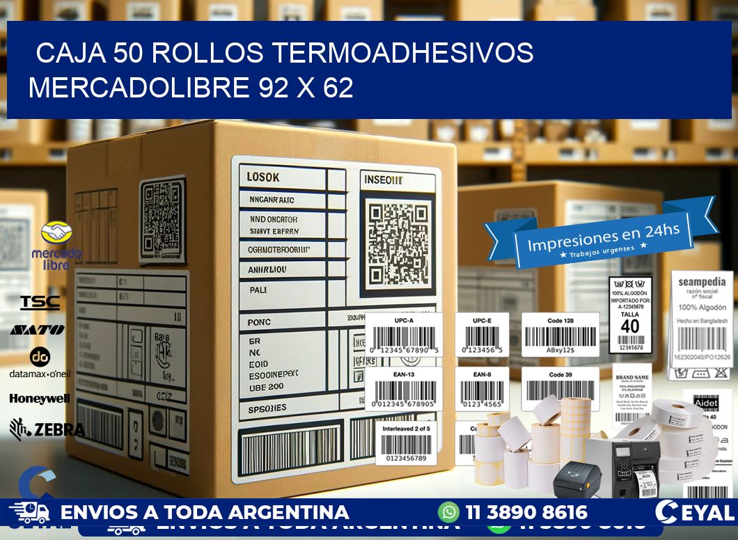 CAJA 50 ROLLOS TERMOADHESIVOS MERCADOLIBRE 92 x 62
