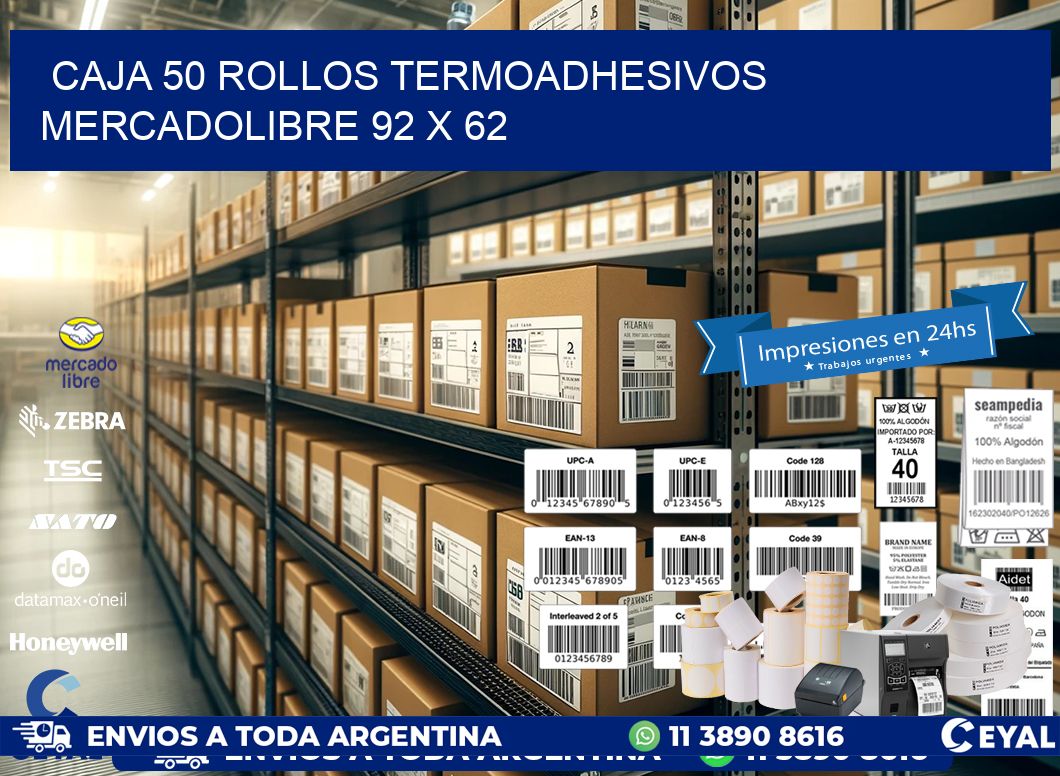 CAJA 50 ROLLOS TERMOADHESIVOS MERCADOLIBRE 92 x 62