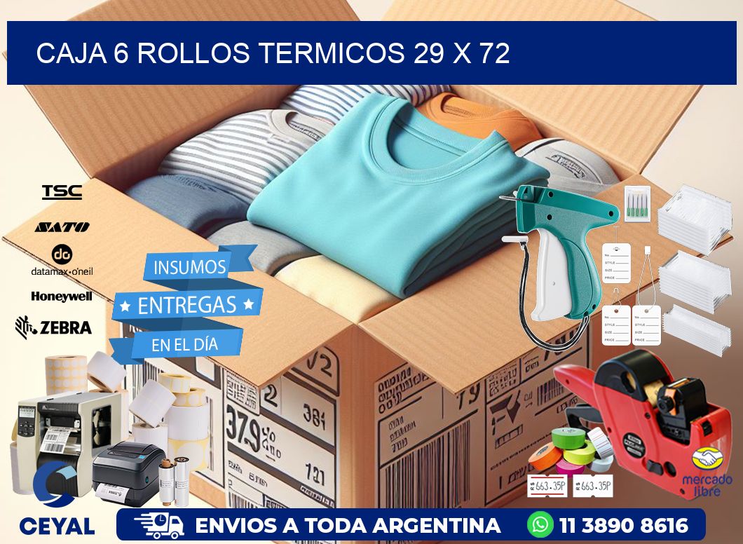 CAJA 6 ROLLOS TERMICOS 29 x 72