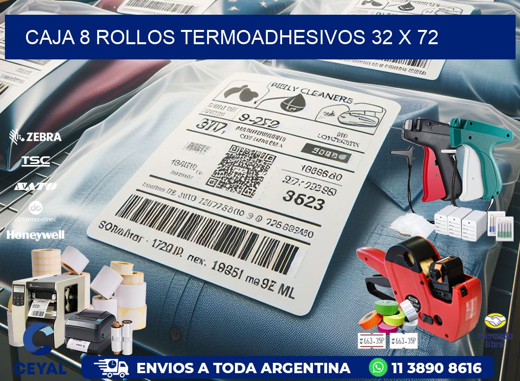 CAJA 8 ROLLOS TERMOADHESIVOS 32 x 72