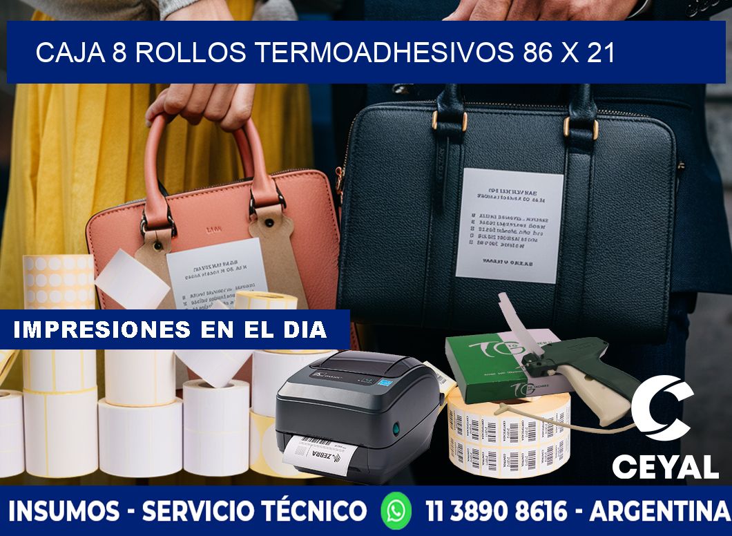 CAJA 8 ROLLOS TERMOADHESIVOS 86 x 21