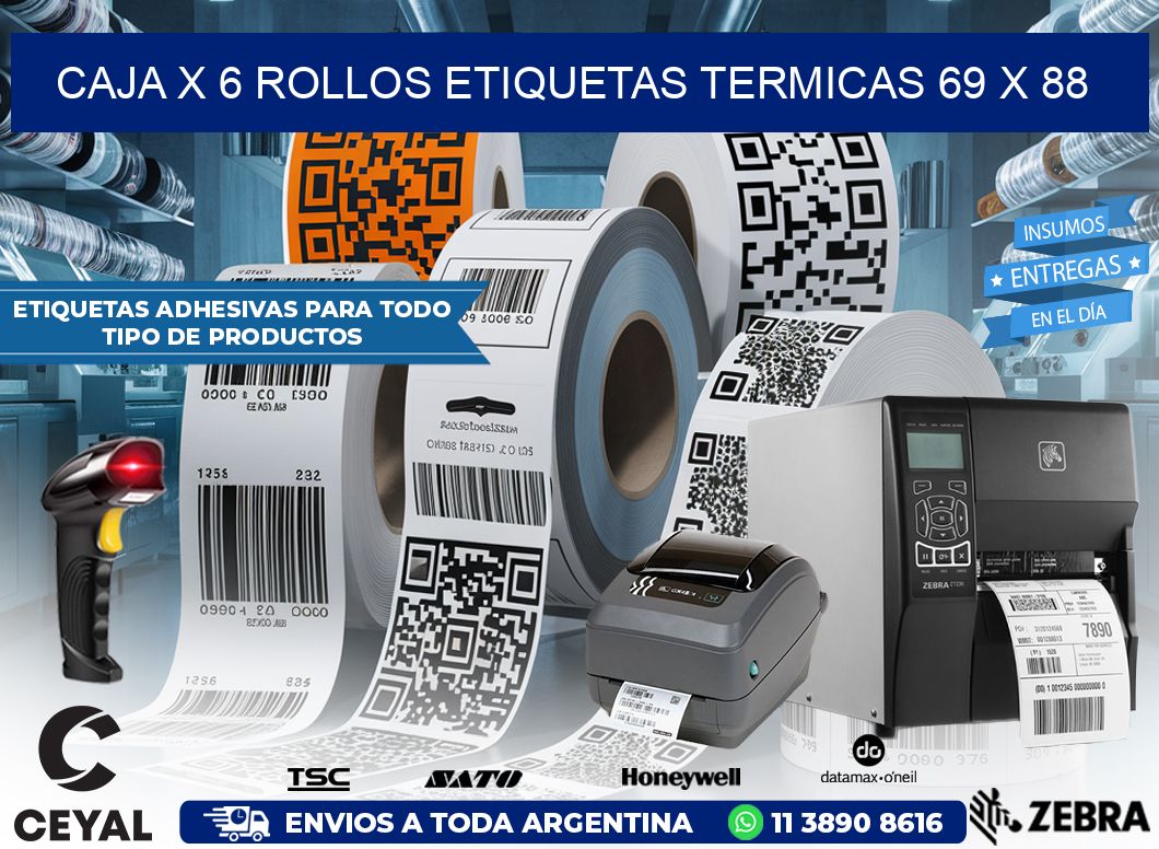 Caja X 6 Rollos Etiquetas termicas 69 x 88