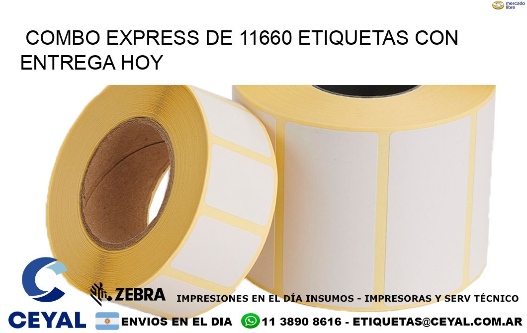 Combo express de 11660 etiquetas con entrega hoy