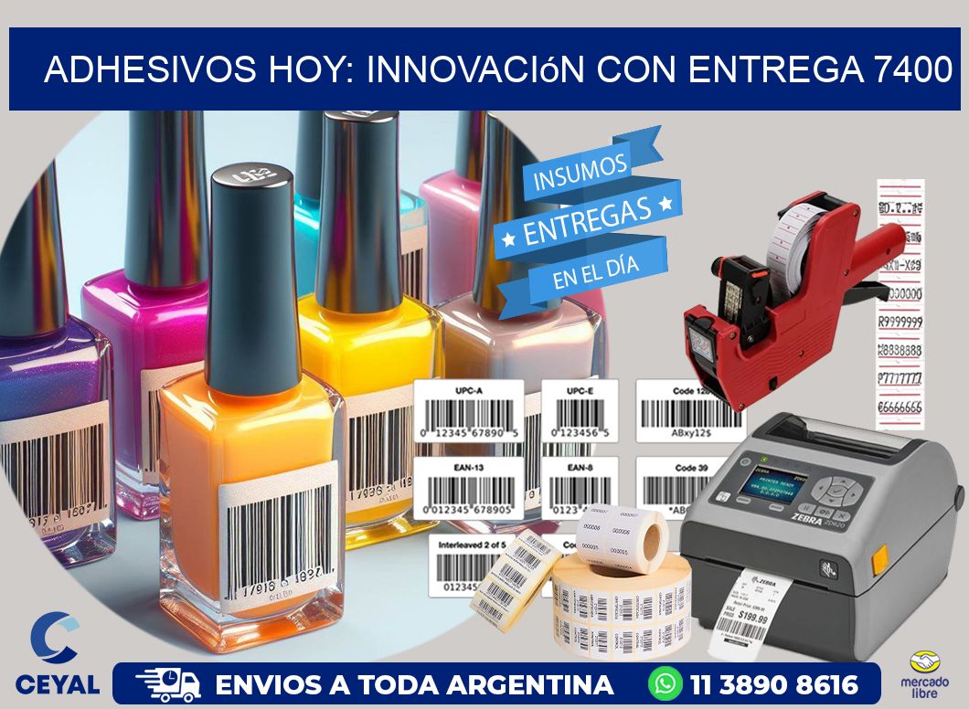 Adhesivos Hoy: Innovación con Entrega 7400