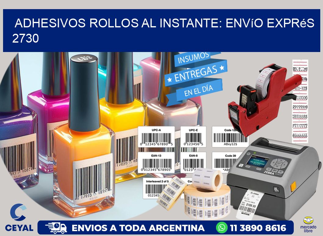 Adhesivos rollos al Instante: Envío Exprés 2730