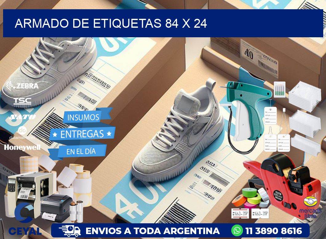 Armado de etiquetas 84 x 24