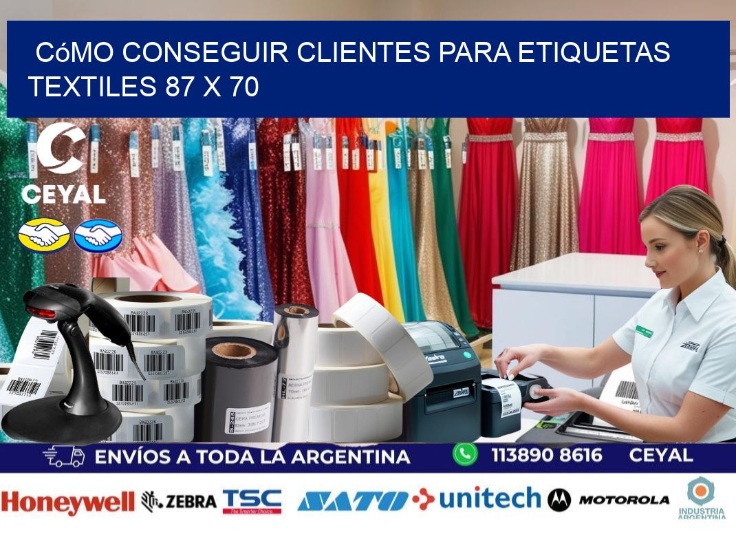 Cómo Conseguir Clientes para Etiquetas Textiles 87 x 70