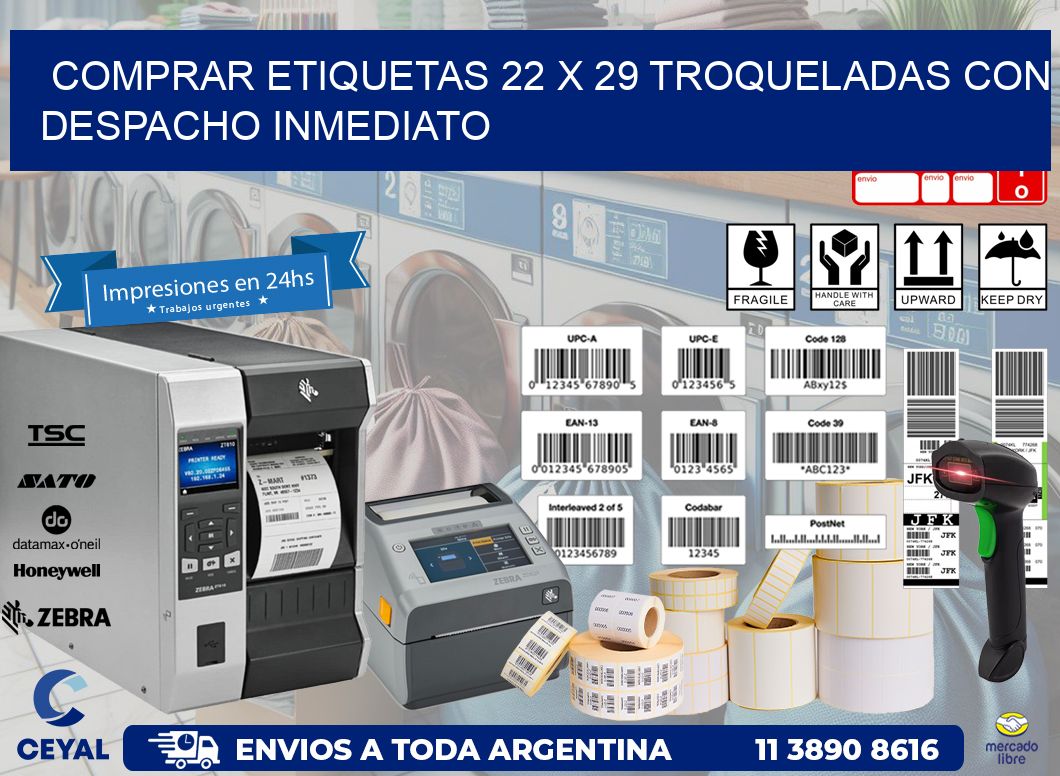 Comprar etiquetas 22 x 29 troqueladas con despacho inmediato