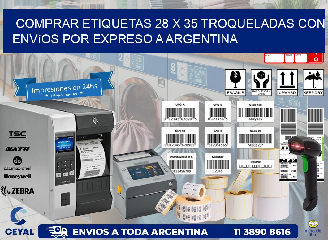 Comprar etiquetas 28 x 35 troqueladas con envíos por expreso a Argentina
