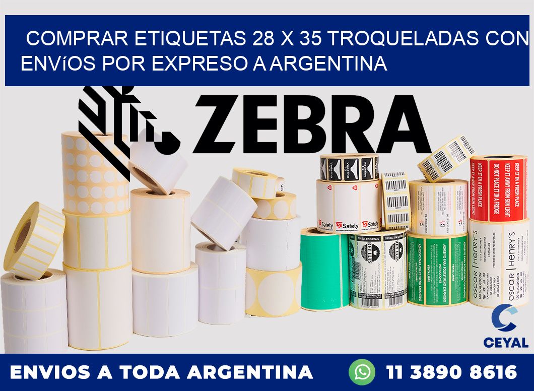 Comprar etiquetas 28 x 35 troqueladas con envíos por expreso a Argentina