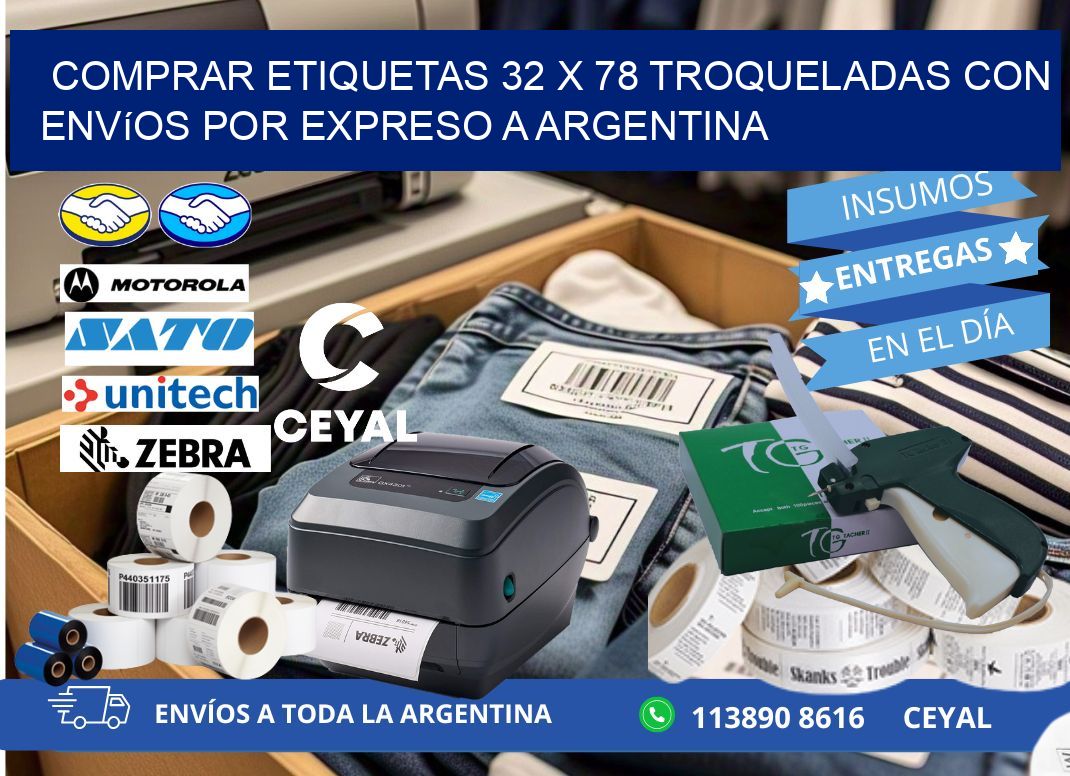 Comprar etiquetas 32 x 78 troqueladas con envíos por expreso a Argentina