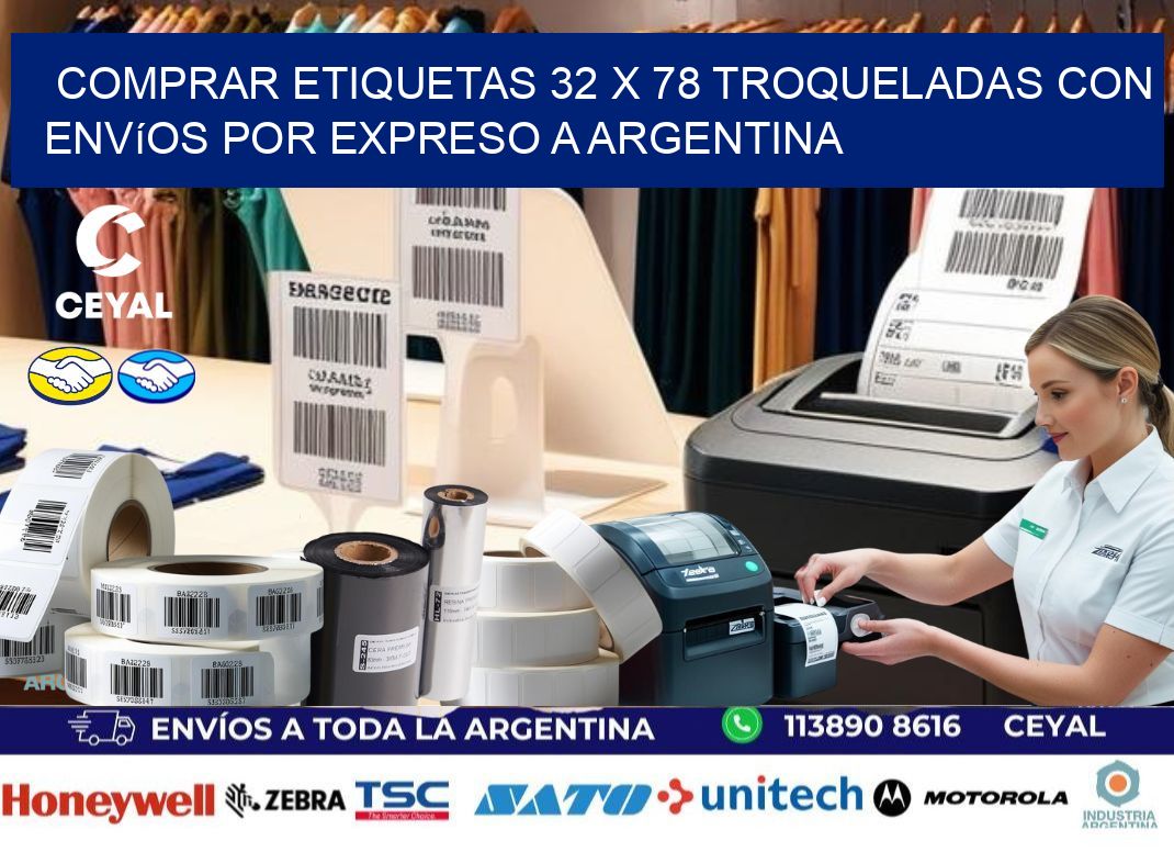 Comprar etiquetas 32 x 78 troqueladas con envíos por expreso a Argentina