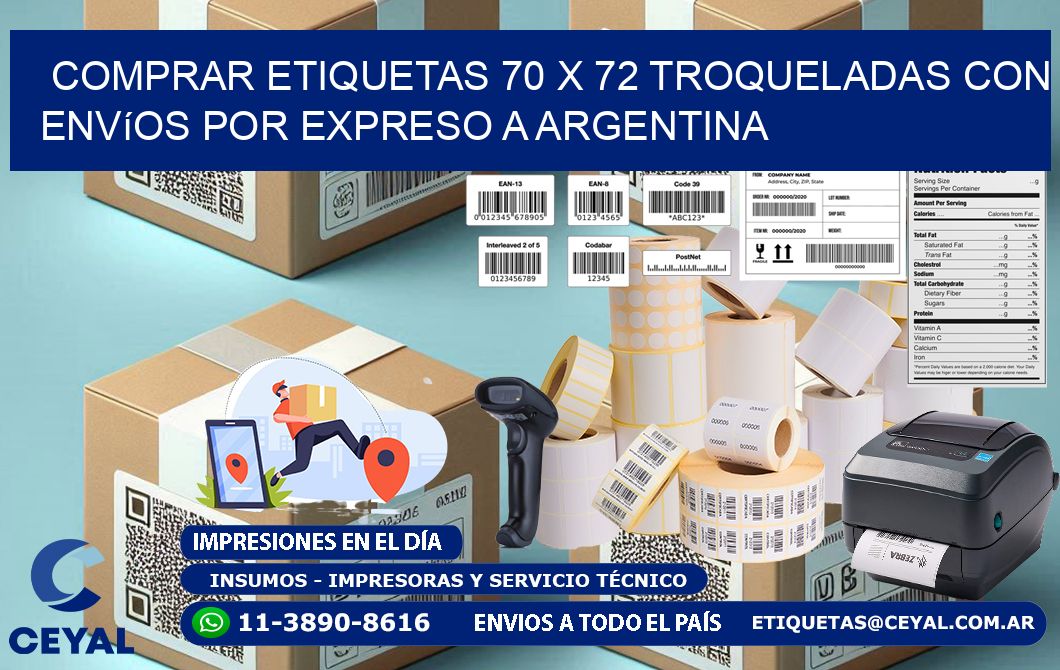 Comprar etiquetas 70 x 72 troqueladas con envíos por expreso a Argentina