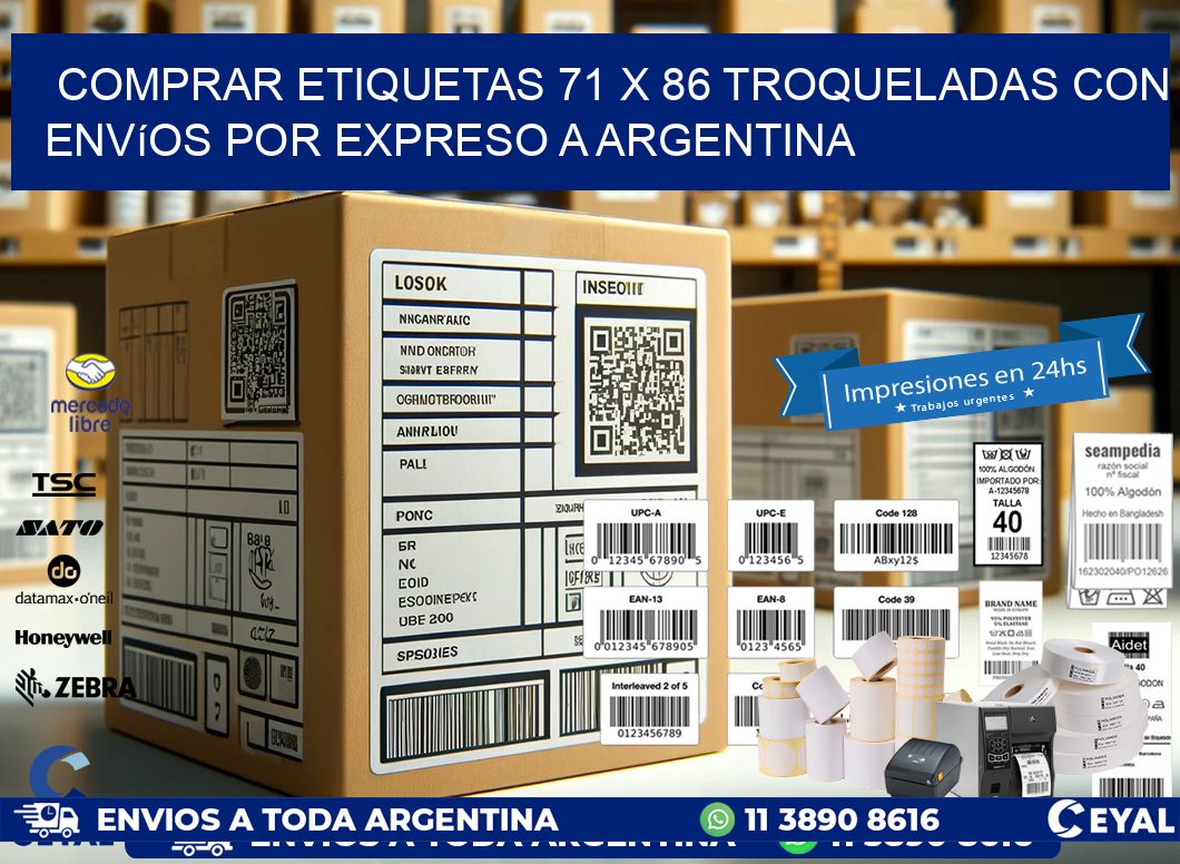 Comprar etiquetas 71 x 86 troqueladas con envíos por expreso a Argentina