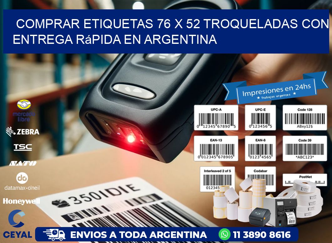 Comprar etiquetas 76 x 52 troqueladas con entrega rápida en Argentina