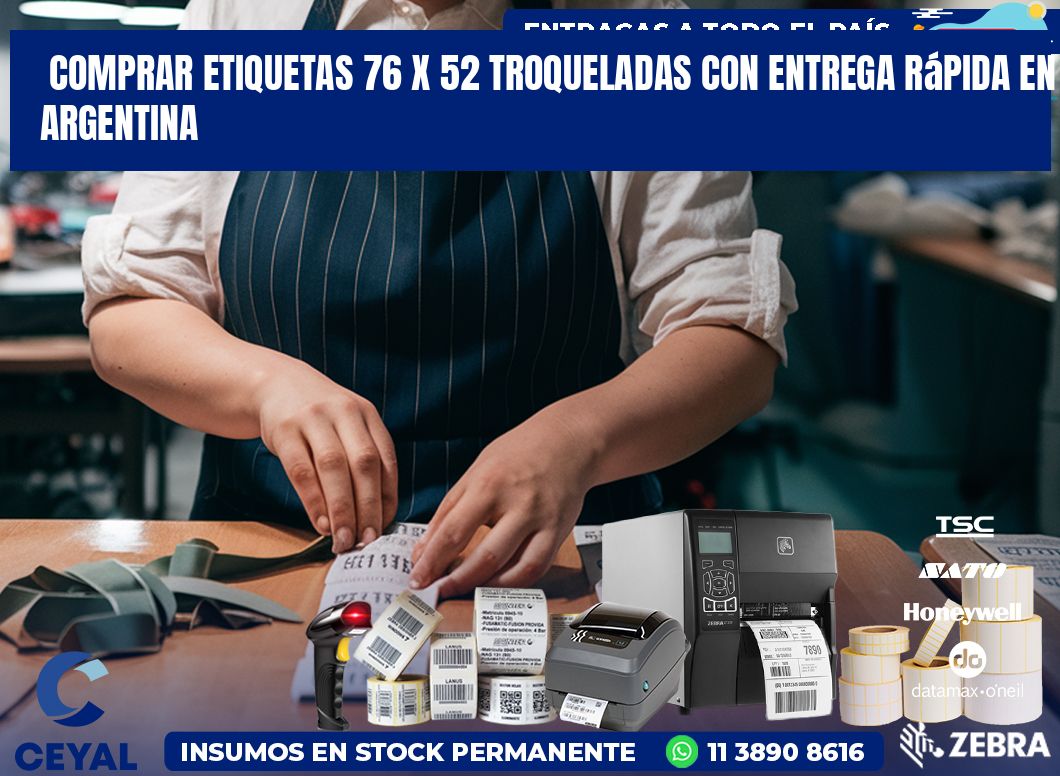 Comprar etiquetas 76 x 52 troqueladas con entrega rápida en Argentina