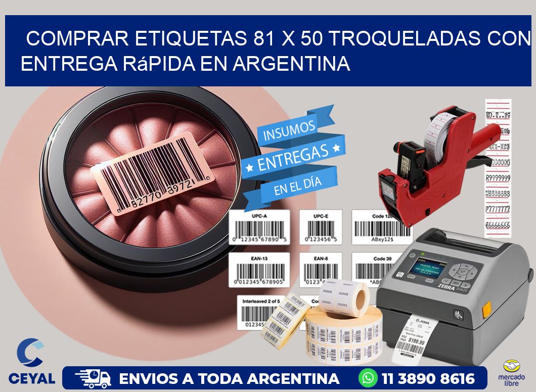 Comprar etiquetas 81 x 50 troqueladas con entrega rápida en Argentina