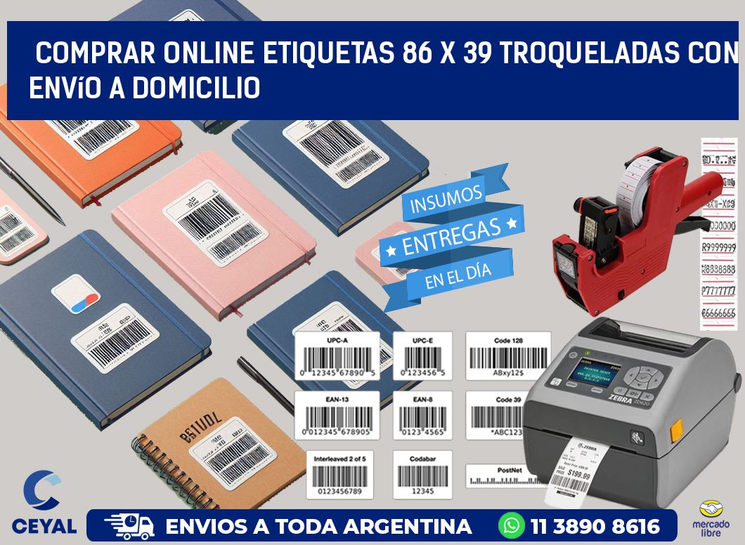Comprar online etiquetas 86 x 39 troqueladas con envío a domicilio