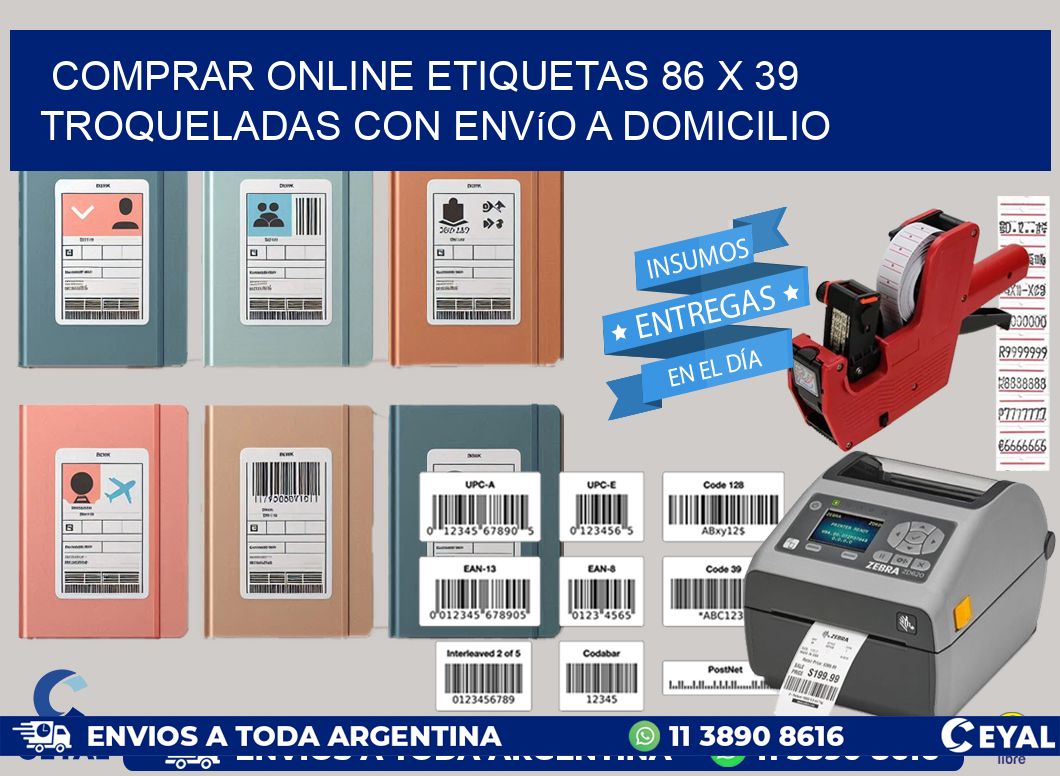 Comprar online etiquetas 86 x 39 troqueladas con envío a domicilio