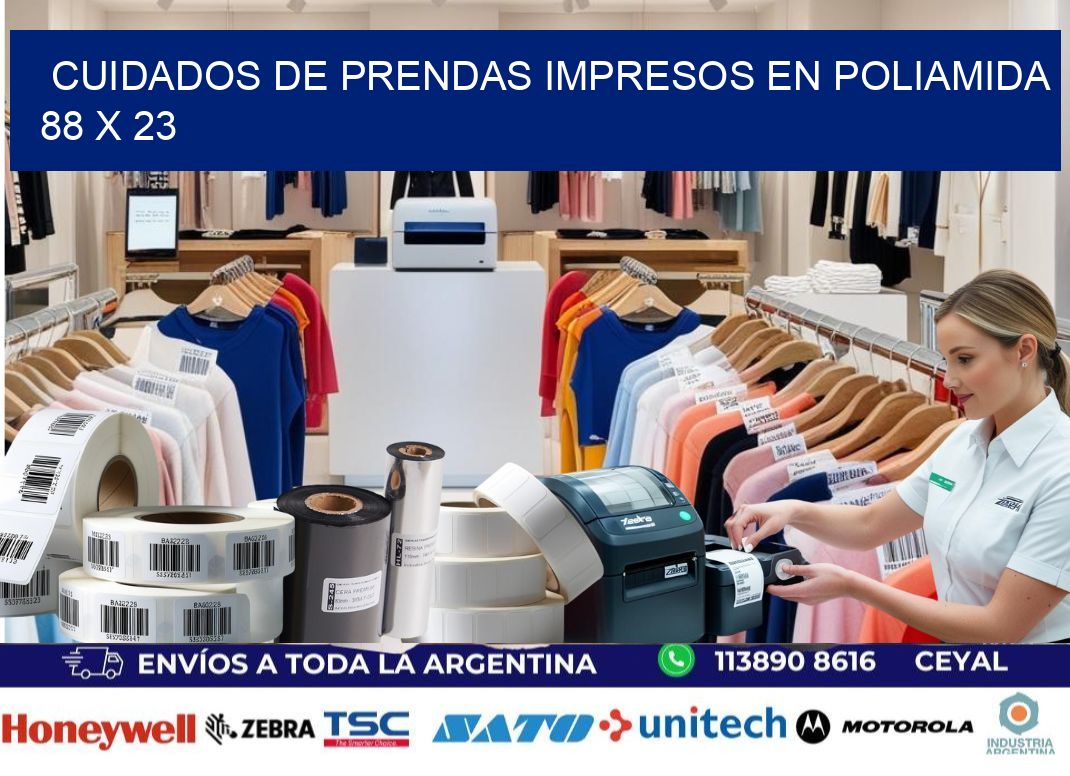 Cuidados de prendas impresos en poliamida  88 x 23