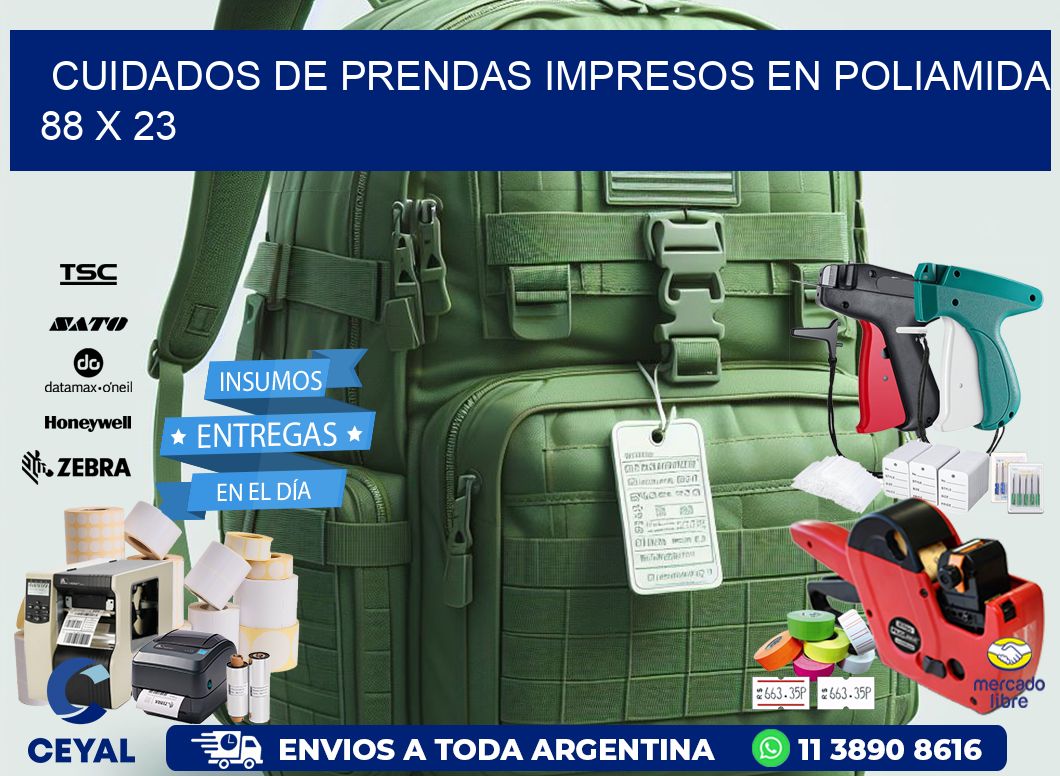 Cuidados de prendas impresos en poliamida  88 x 23
