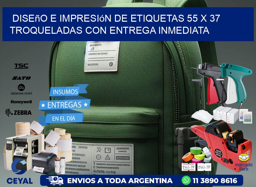 Diseño e impresión de etiquetas 55 x 37 troqueladas con entrega inmediata